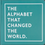 The Alphabet that Changed the World