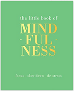 The Little Book of Mindfulness